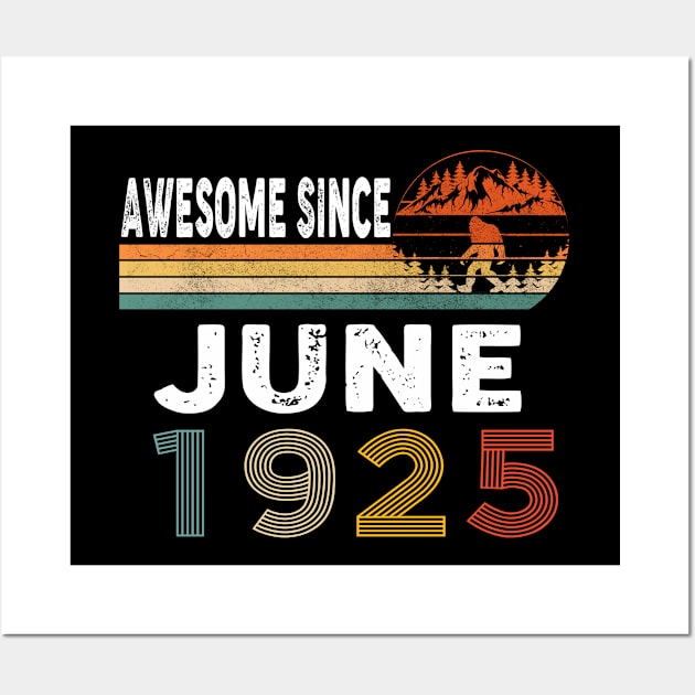 Awesome Since June 1925 Wall Art by ThanhNga